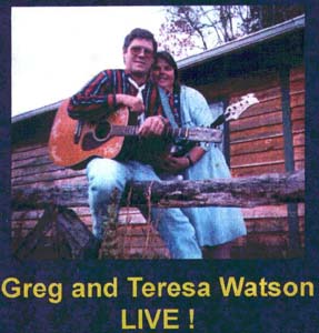 Greg and Teresa Watson Live